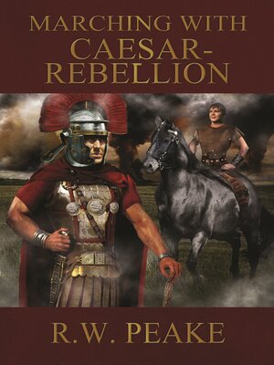 cover image of Marching With Caesar-Rebellion